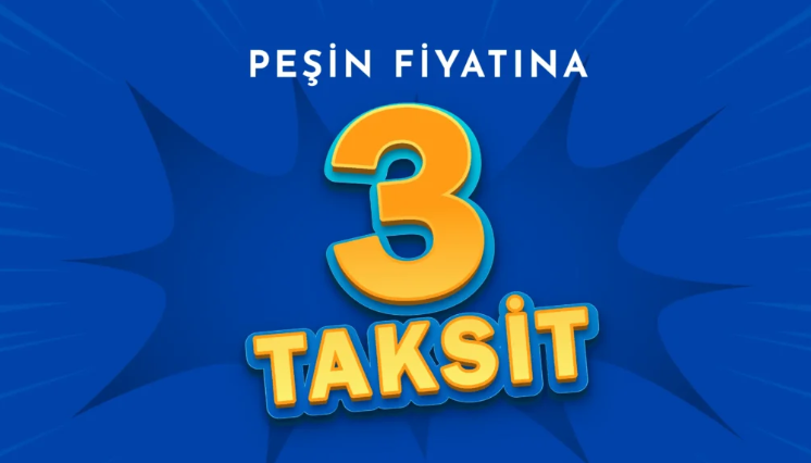 VAADE FARKSIZ 3 TAKSİT